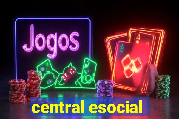 central esocial